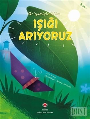 Işığı Arıyoruz - Origamiyle Bilim